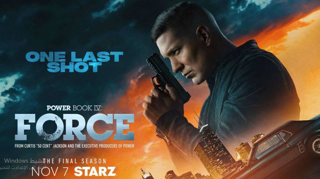 مسلسل Power Book IV Force الموسم الثالث الحلقة 3 مترجمة